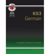 German: KS3: Complete Revision & Practice - Richard Parsons