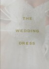 The Wedding Dress - Maria McBride-Mellinger