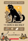 The Dog's Secret - Ellen Miles