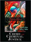 Demystifying Crime and Criminal Justice - Robert M. Bohm