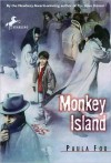 Monkey Island - Paula Fox