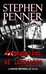 Presumption of Innocence (David Brunelle Legal Thriller #1) - Stephen Penner