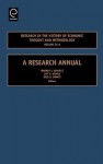 Research in the History of Economic Thought and Methodology, Volume 25A: A Research Annual - Warren J. Samuels