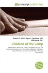 Children of the Lamp - Agnes F. Vandome, John McBrewster, Sam B Miller II