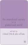 The Anarchical Society in a Globalized World - Richard Little