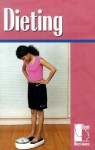 Dieting (Teen Decisions) - Auriana Ojeda