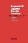 Nonparametric Sequential Selection Procedures - Baoeringer, Martin, Schriever