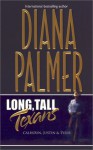 Long, Tall Texans (Calhoun, Justin, and Tyler) - Diana Palmer