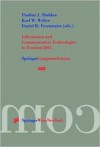 Information and Communication Technologies in Tourism 2001: Proceedings of the International Conference in Montreal, Canada, 2001 - Pauline J. Sheldon, Karl W. Wöber, Daniel R. Fesenmaier