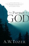 The Pursuit of God (The Definitive Classic) - A.W. Tozer, James L. Snyder