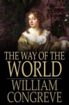 The Way of the World - William Congreve