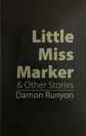 Little Miss Marker - Damon Runyon