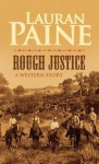 Rough Justice - Lauran Paine