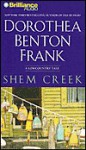 Shem Creek (Lowcountry Tales #4) - Dorothea Benton Frank, Sandra Burr