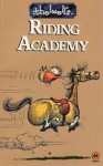 Thelwell's riding academy. - Norman Thelwell