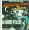 Matthew and the Midnight Tow Truck - Allen Morgan