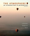 The Atmosphere: An Introduction to Meteorology (11th Edition) - Frederick K. Lutgens, Edward Tarbuck, Dennis Tasa