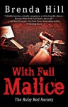 With Full Malice - Brenda Hill