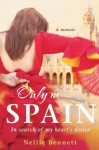 Only in Spain - Nellie Bennett