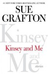 Kinsey and Me: Stories - Sue Grafton