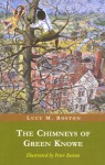 The Chimneys Of Green Knowe - L.M. Boston, Peter Boston