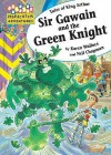 Sir Gawain and the Green Knight. by Karen Wallace and Neil Chapman - Karen Wallace