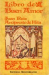 El Libro del Buen Amor - Juan Ruiz Arcipreste de Hita