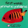 Bilingual Chunky First Words: Bilingual Chunky First Words (Board Book) - Roger Priddy