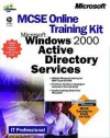 MCSE Online Training Kit Windows Active Directory Services - Microsoft Corporation