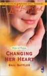 Changing Her Heart - Gail Sattler