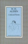 Collected Poems [Of] W. H. Auden - W.H. Auden, Edward Mendelson