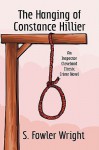 The Hanging of Constance Hillier: An Inspector Cleveland Classic Crime Novel - Samuel Wright