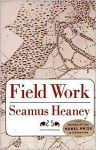 Field Work - Seamus Heaney