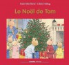 Le Noël de Tom - Colette Hellings