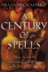 Century of Spells - Draja Mickaharic