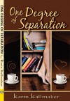 One Degree of Separation - Karin Kallmaker