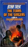 The Tears of the Singers - Melinda M. Snodgrass