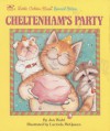 Cheltneham's Party - Jan Wahl, Lucinda McQueen