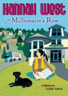 Hannah West on Millionaire's Row - Linda Johns