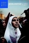 World Report 2012: Events of 2011 - Human Rights Watch