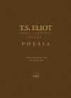 Poesia (Obra Completa, #1) - T.S. Eliot