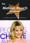 The Melissa Rauch Handbook - Everything You Need to Know about Melissa Rauch - Emily Smith