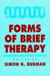 Forms of Brief Therapy - Simon H. Budman