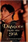 Dragons From The Sea (The Strongbow Saga #2) - Judson Roberts