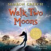 Walk Two Moons (Audio) - Sharon Creech, Hope Davis