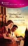 Upstairs at Miss Hattie's - Ken Casper