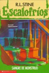 Sangre de Monstruo (Escalofríos, #3) - R.L. Stine, Maria Mercedes Correa