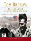 The Greatest Generation Speaks: Letters and Reflections (Audio) - Tom Brokaw