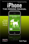 iPhone: The Missing Manual: The Missing Manual - David Pogue