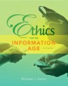 Ethics for the Information Age (5th Edition) - Mike Quinn